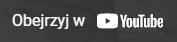 Obejrzyj więcej w YouTube